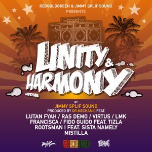 FUORI "UNITY & HARMONY RIDDIM" feat LUTAN FYAH, RAS DEMO, VIRTUS, LMK & more 2024 francisca