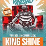 YARDIE! presenta: YAGA YAGA 16TH ANNIVERSARY LS KING SHINE (USA)