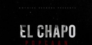 POPCAAN – EL CHAPO OFFICIAL VIDEO