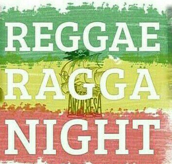 Reggae Ragga Night