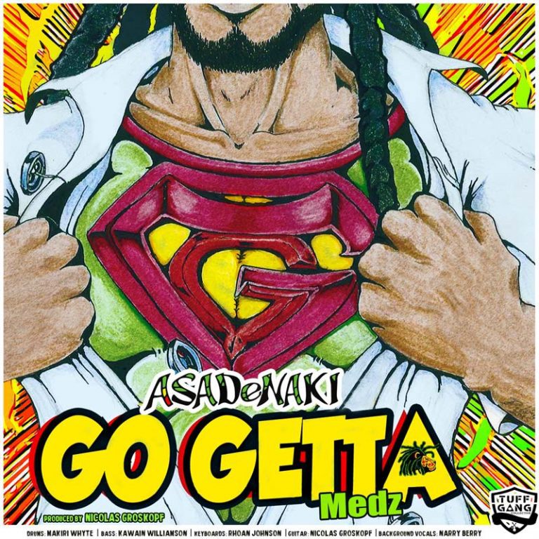 “GO GETTA MEDZ” E’ IL NUOVO SINGOLO DI ASADENAKI