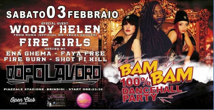 03/02 ★BAM BAM★ 100% Dancehall Party ft. WOODY HELEN
