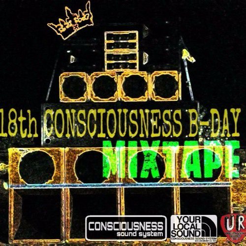 18th CONSCIOUSNESS B-DAY mixtape