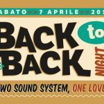Back to Back night - 2 Sound Systems, ONE LOVE!