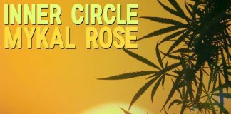 INNER CIRCLE MEETS MYKAL ROSE IN “TURN UP THE WEED”