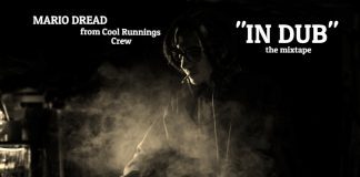 MARIO DREAD from Cool Runnings; “IN DUB”, the mixtape.