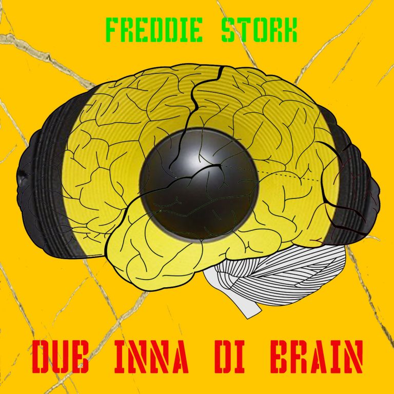 Dub inna di brain by Freddie Stork