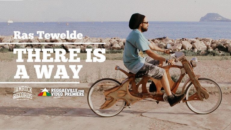 Ras Tewelde – There is a Way
