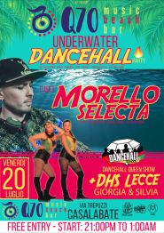 UNDERWATER DANCEHALL Party 🔥🇮🇹🔥Morello Selecta 🎶🎧 djset 🔥+ Dancehall School Lecce 👯