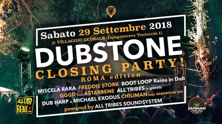 Dubstone Closing Party – Roma edition Dubstone Closing Party – Roma edition