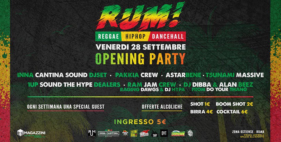 Rum • Tutti i Venerdì • Reggae HipHop Dancehall •