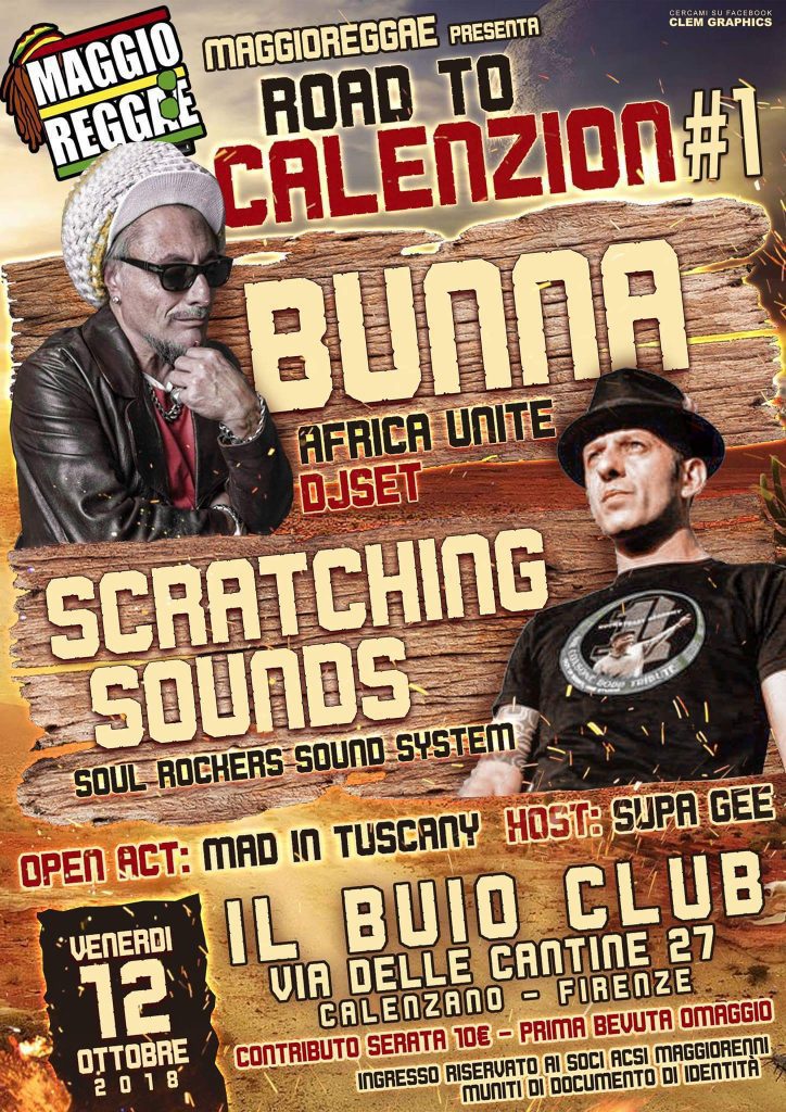 MaggioReggae: Bunna (Africa Unite) & Scratching Sounds