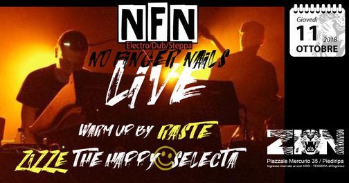 NO Finger NAILS Live!!! at ZION -11 ott 18- Macerata
