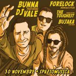 Bunna ft. DJ Vale • Forelock • Bujaka • TheTuffest @ SpazioMusica - PV