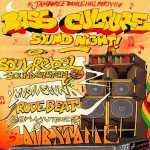 Jamboree Dancehall Party! Bass Culture Sound Night!