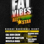 Fat Vibes All Star Dancehall w/ Roaring Bass & Dub Waves project