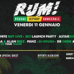 RUM • Reggae & HipHop • Venerdì 11 Gennaio • Free entry