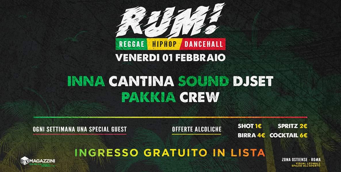 RUM • Reggae & HipHop • Venerdì 1 Febbraio • Free entry in lista