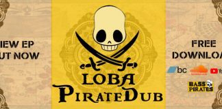 Pirate Dub new ep by Loba