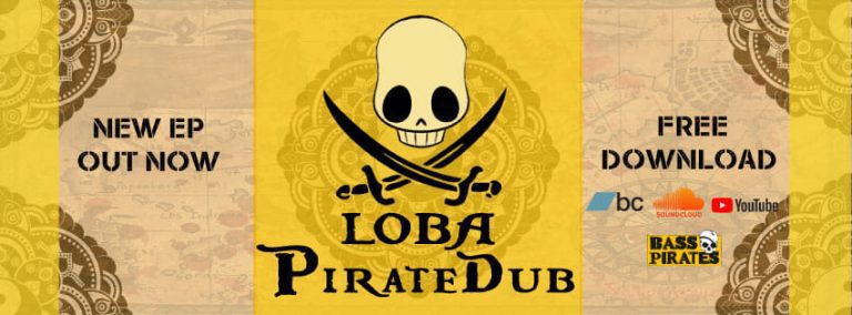 Pirate Dub new ep by Loba