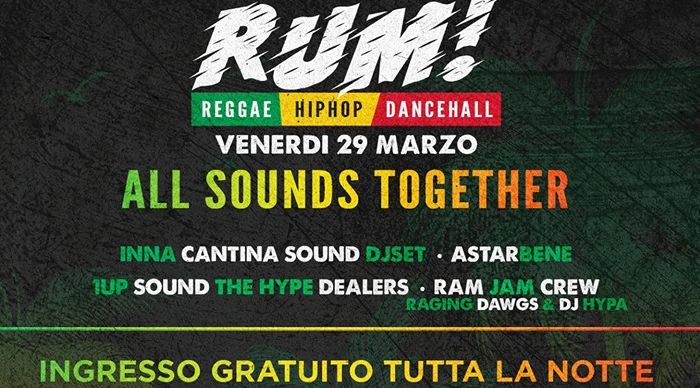 RUM • All Sounds Together • FREE ENTRY