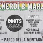 Roots Balera - Festa della donna & Nico Royale B.Bash