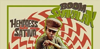 HEMPRESS SATIVA PRESENTA IL VIDEO DI “BOOM SHAKALAK”
