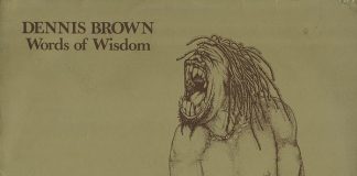 DENNIS BROWN: “WORDS OF WISDOM” COMPIE 40 ANNI