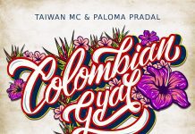 Taiwan MC feat. Paloma Pradal: ‘Colombian Gyal’