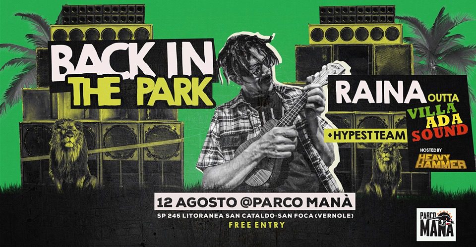 RAINA ouuta Villa Ada Posse @Parco Manà // FREE ENTRY #Salento