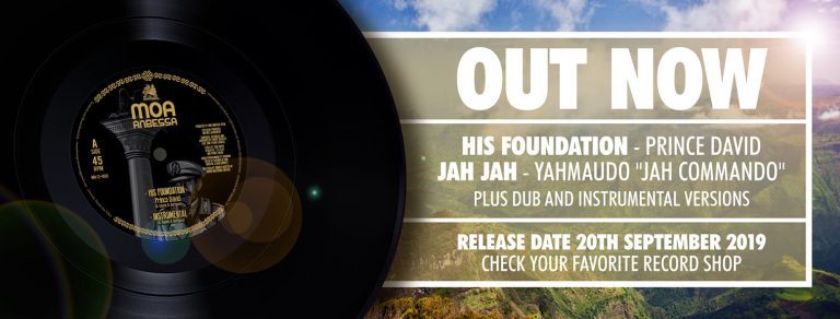 His Foundation 12″ Prince David –  Moa Anbessa … OUT NOW !
