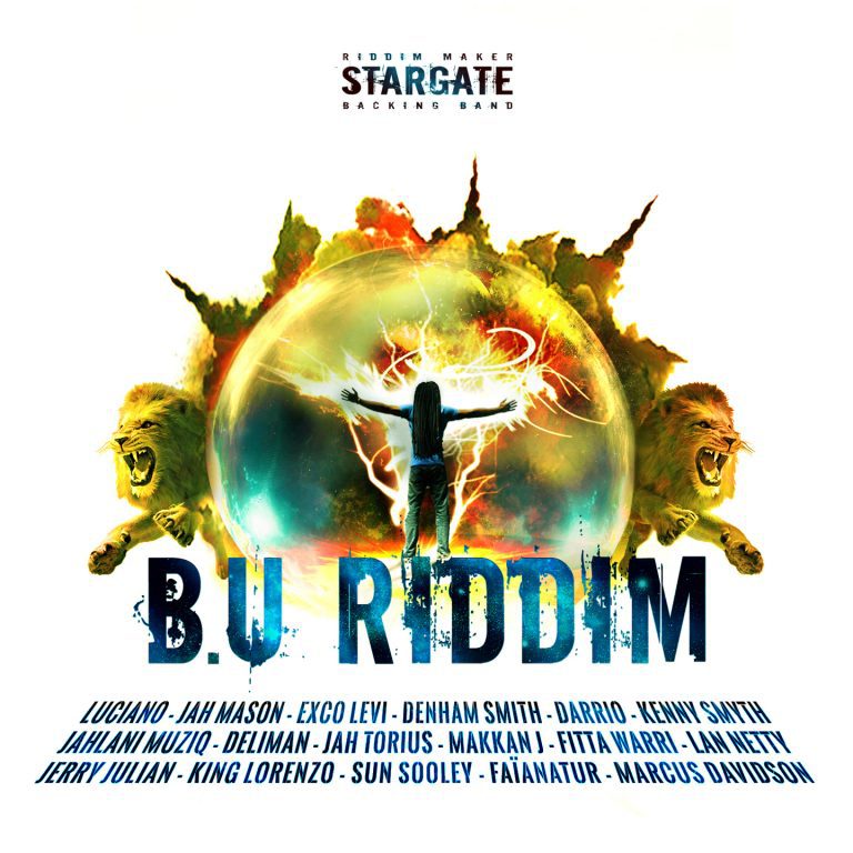 Stargate Backing Band presenta B.U Riddim Stargate Backing Band presenta B.U Riddim