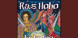 Ras Hobo nuovo singolo “Babylon”