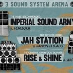 Imperial SOUND ARMY / JAH Station / RISE & SHINE at Sottotetto