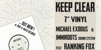KEEP CLEAR 7″ Michael Exodus & Immiroots feat Ranking Fox