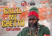 CAPLETON: “CALL MI GHETTO”