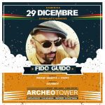 FIDO GUIDO @ ARCHEOTOWER - TARANTO