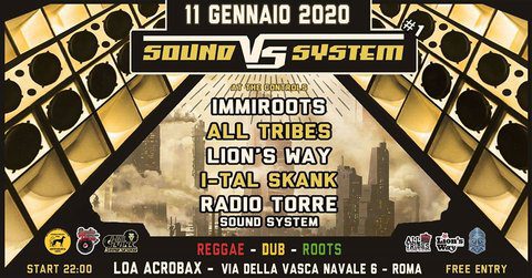 Sound VS System #1 - Soundsystem Dancehall against Babylon!