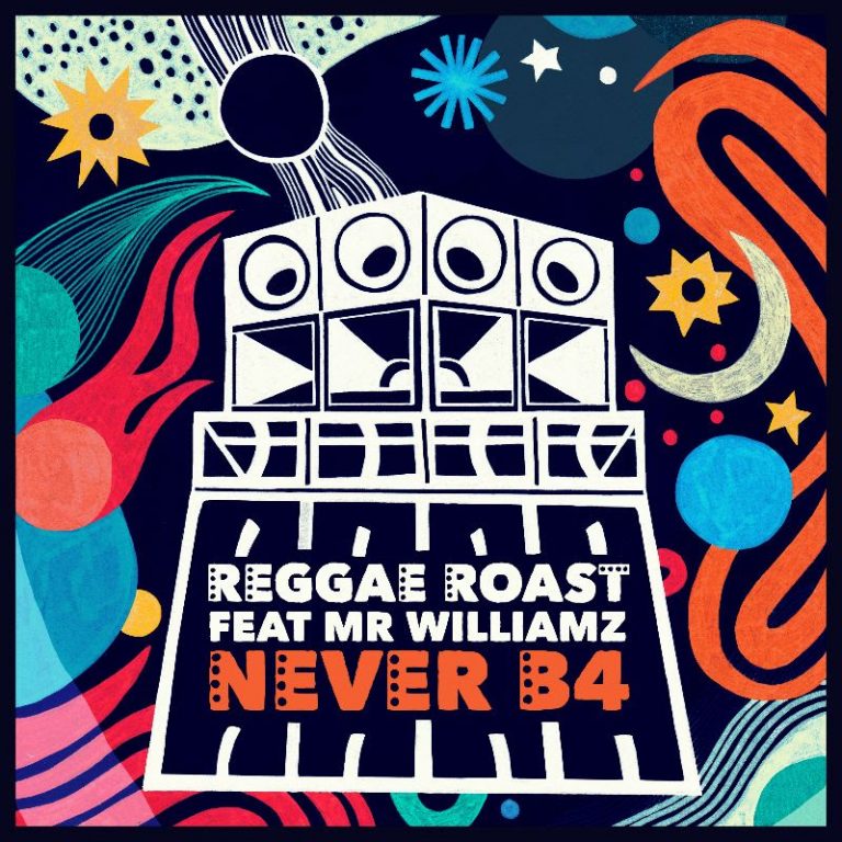 Reggae Roast: Never B4 – Mr Williamz