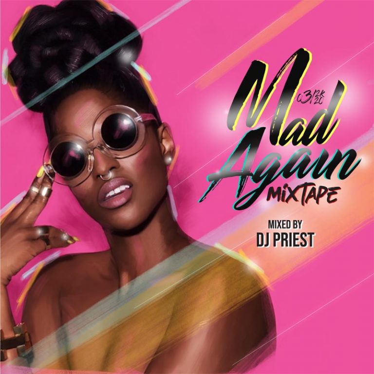 Dj Priest Mad Again Mixtape 3/2K20