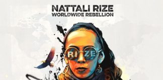NATTALI RIZE: E’ TEMPO DI UNA “WORLDWIDE REBELLION”