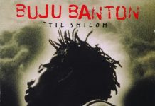 BUJU BANTON: ESCE “GANJA MAN” MENTRE IL SUO ALBUM “TIL SHILOH” CELEBRA IL 25° ANNIVERSARIO