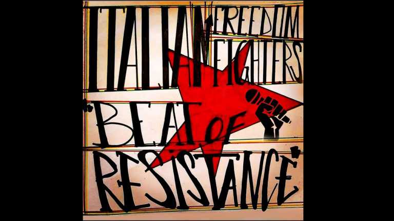 BEAT OF RESISTANCE by ITALIAN FREEDOM FIGHTERS BEAT OF RESISTANCE by ITALIAN FREEDOM FIGHTERS