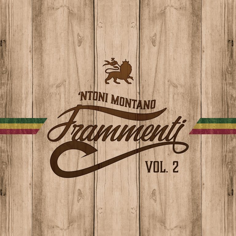 Nuovo EP: ‘Ntoni Montano – Frammenti vol. 2 Nuovo EP: ‘Ntoni Montano – Frammenti vol. 2