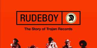 Rudeboy: The Story of Trojan Records