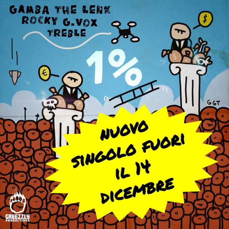 “1%” Gamba The Lenk, Rocky G.Vox, Treble Lu Professore “1%” Gamba The Lenk, Rocky G.Vox, Treble Lu Professore
