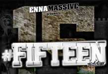 ENNA MASSIVE RECORDS presenta “FIFTEEN RIDDIM” FIFTEEN RIDDIM