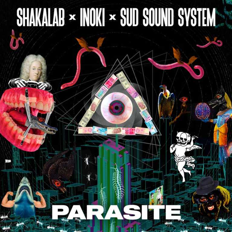 Parasite  Shakalab feat Sud Sound System e Inoki