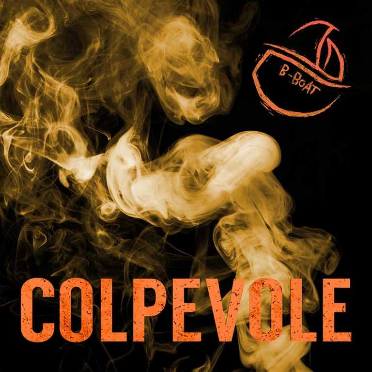 COLPEVOLE, il nuovo singolo dei B-Boat