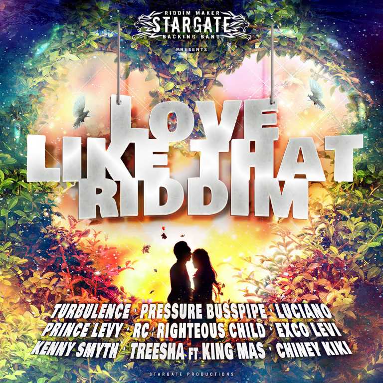 ‘Love Like That Riddim’ in uscita a maggio ‘Love Like That Riddim’ in uscita a maggio